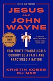 Jesus and John Wayne