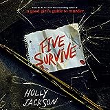 Five Survive