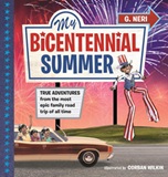 My Bicentennial Summer