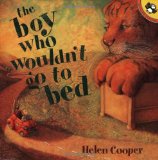 The Boy Who Wouldn't Go to Bed