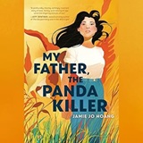 My Father, the Panda Killer